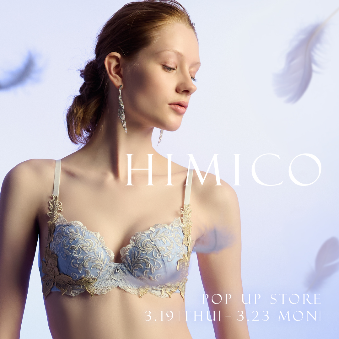 ランジェリーブランド【HIMICO】KYOTO POP UP STOREを開催！ 画像