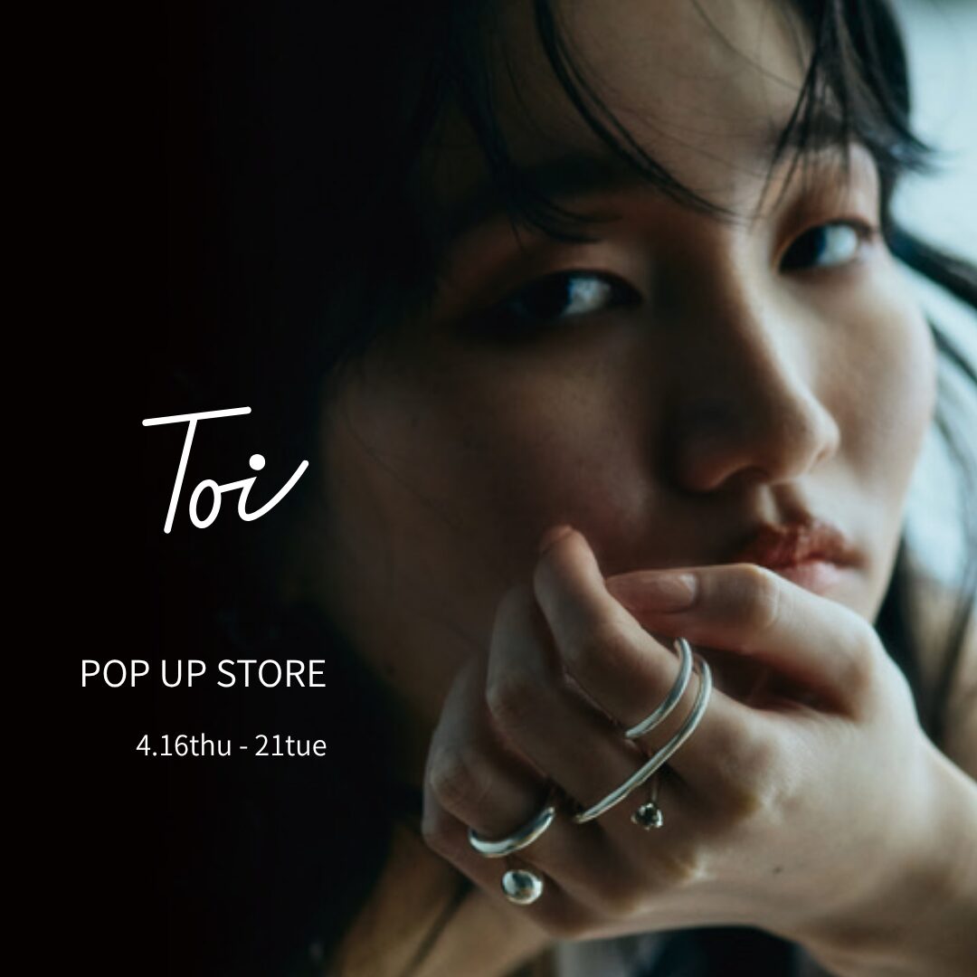Toi POP UP STORE 画像
