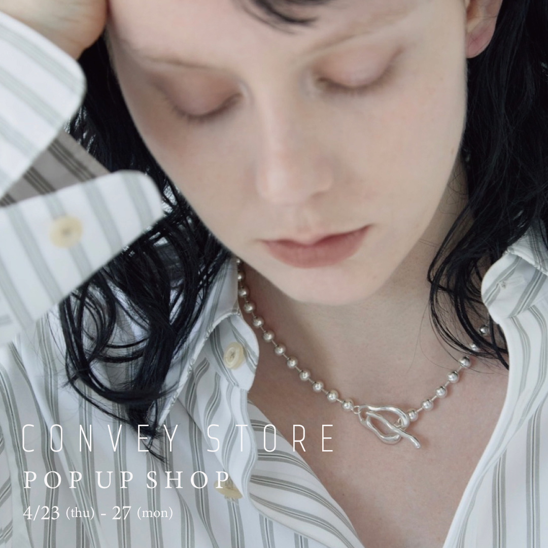 CONVEY STORE POP UP SHOP 画像